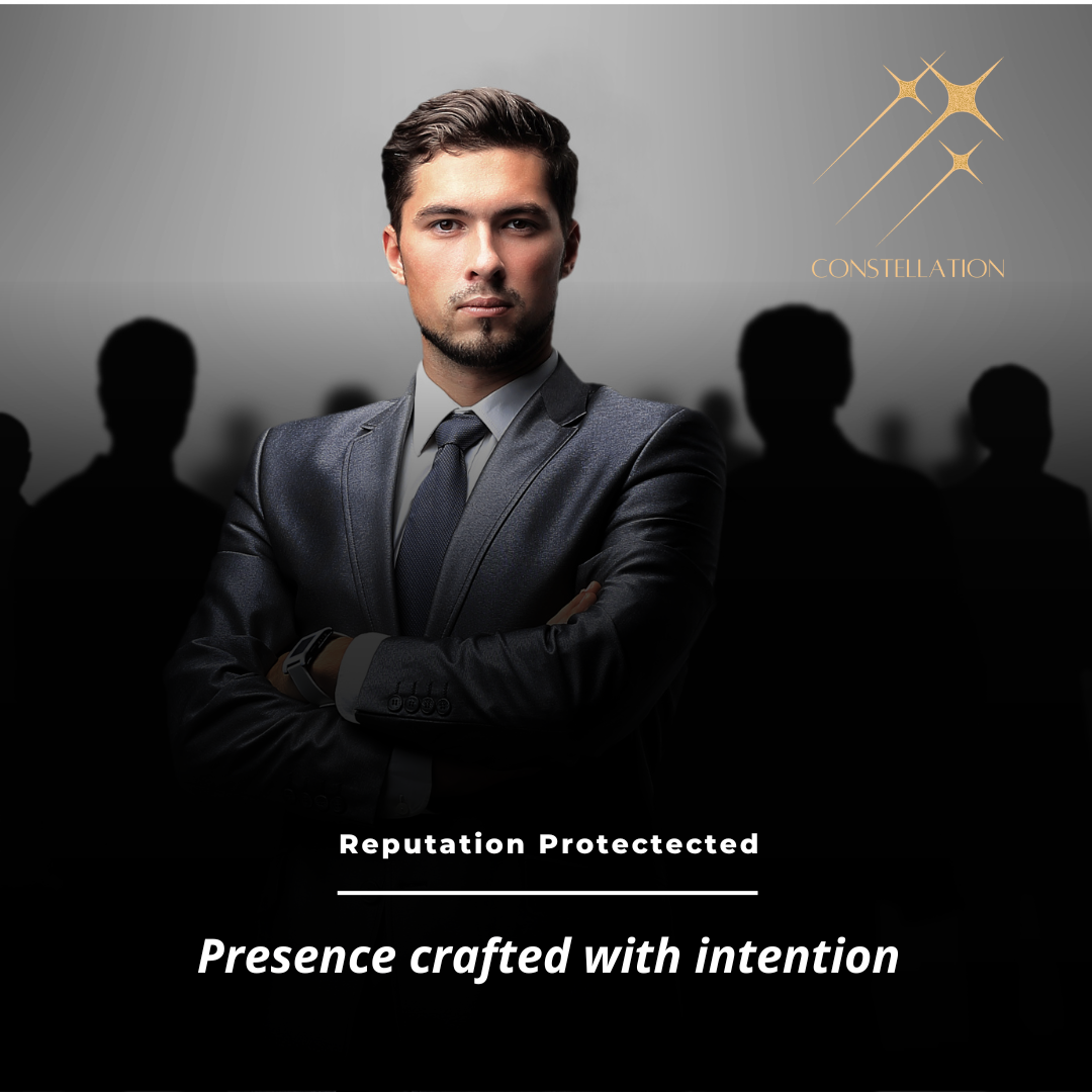 Impeccably tailored figure stands apart from the crowd, Constellation emblem in gold above the words “Reputation Protected – Presence crafted with intention”.